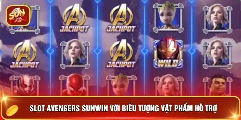 Slot Avengers SUNWIN với biểu tượng vật phẩm hỗ trợ